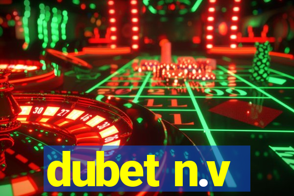 dubet n.v